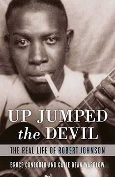 portada Up Jumped the Devil: The Real Life of Robert Johnson (en Inglés)