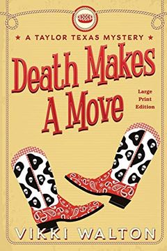 portada Death Makes a Move (Large Print): A Taylor Texas Mystery (in English)