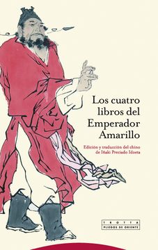 portada Los Cuatro Libros del Emperador Amarillo (in Spanish)