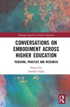 portada Conversations on Embodiment Across Higher Education: Teaching, Practice and Research (en Inglés)