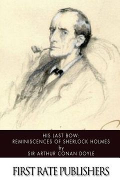portada His Last Bow: Reminiscences of Sherlock Holmes (en Inglés)