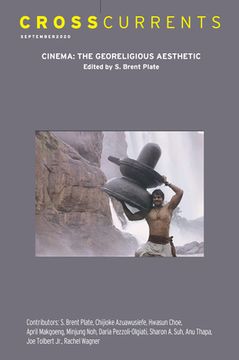 portada Crosscurrents: Cinema--The Georeligious Aesthetic: Volume 70, Number 3, September 2020 (en Inglés)