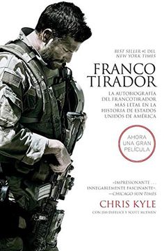 portada Francotirador - ie: La Autobiografía del Francotirador más Letal en la Historia de Estados Unidos de América