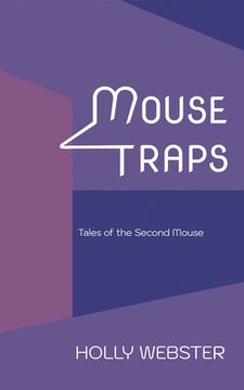 portada Mousetraps: Tales of the Second Mouse (en Inglés)