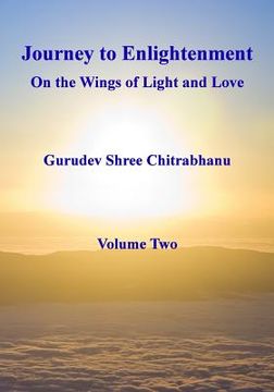 portada Journey to Enlightenment: On the Wings of Light and Love (en Inglés)