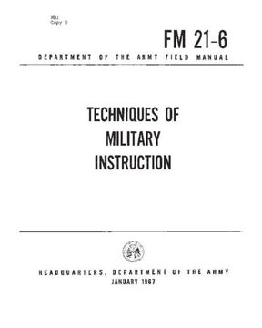 portada FM 21-6 Techniques of Military Training,by United States Army (en Inglés)