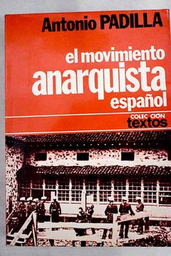 portada El Movimiento Anarquista Español