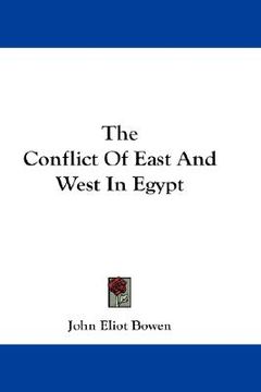 portada the conflict of east and west in egypt