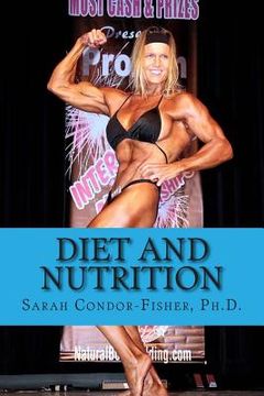 portada Diet and Nutrition: with a Special Focus on Swimming and Bodybuilding (en Inglés)
