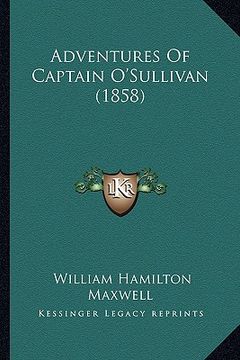 portada adventures of captain o'sullivan (1858)