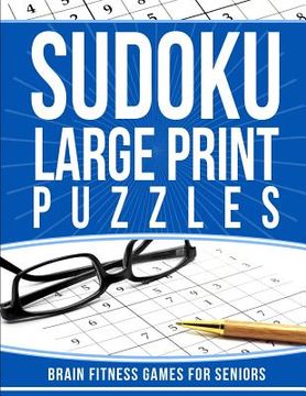 portada Sudoku Large Print Puzzles: Brain Fitness Games for Seniors