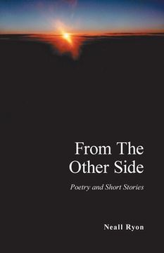 portada From the Other Side: Poetry and Short Stories (en Inglés)