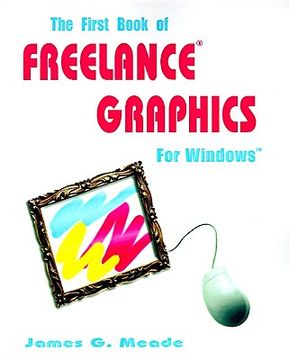 portada the first book of freelance graphics for windows (en Inglés)