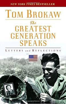 portada The Greatest Generation Speaks: Letters and Reflections (en Inglés)