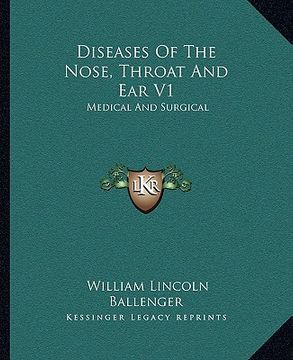 portada diseases of the nose, throat and ear v1: medical and surgical (en Inglés)