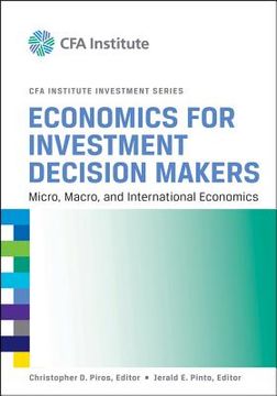 portada economics for investment decision makers: micro, macro, and international economics (en Inglés)