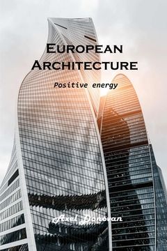 portada European Architecture: Positive energy (en Inglés)