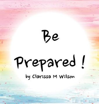 portada Be Prepared! (in English)