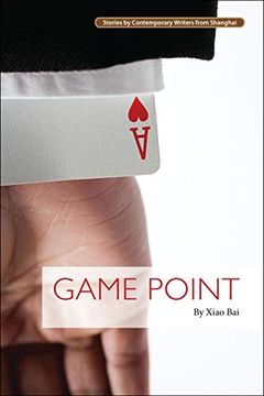 portada Game Point (Contemporary Writers From Shanghai) (en Inglés)