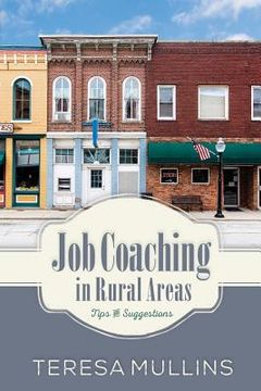 portada Job Coaching in Rural Areas: Tips and Suggestions (en Inglés)