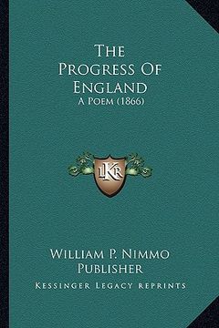 portada the progress of england: a poem (1866) (en Inglés)