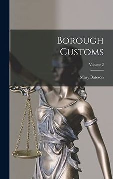 portada Borough Customs; Volume 2 (en Inglés)