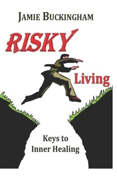 portada Risky Living: Keys to Inner Healing