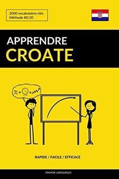 portada Apprendre le Croate - Rapide (en Francés)