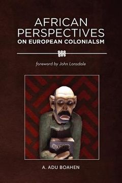 portada african perspectives on european colonialism (en Inglés)