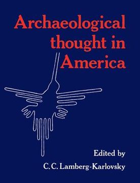 portada Archaeological Thought in America (en Inglés)