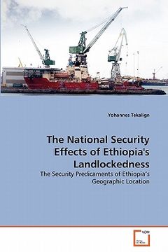 portada the national security effects of ethiopia's landlockedness (en Inglés)