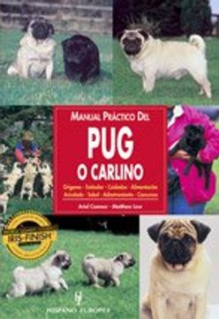 portada Pug o Carlino. Manual Práctico del (in Spanish)