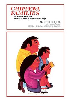 portada Chippewa Families: A Social Study of White Earth Reservation 1938 (en Inglés)