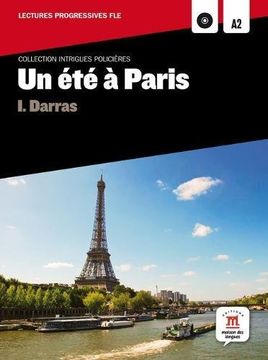 portada Collection Intrigues Policières. Un été à Paris + cd: Lecture + cd (Fle - Intrigues Policieres) (in French)