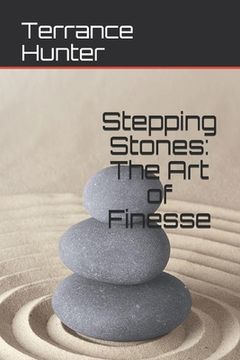 portada Stepping Stones: The Art of Finesse (en Inglés)