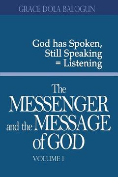 portada The Messenger and the Message of God Volume 1 (en Inglés)