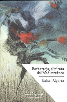 portada Barbarroja, el pirata del Mediterráneo (Narrativa)