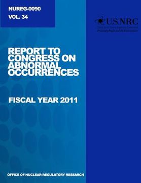 portada Report to Congress on Abnormal Occurrences: First Year 2011 (in English)