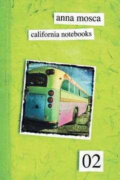 portada California Notebooks 02 (Bilingual Edition: English and Italian)