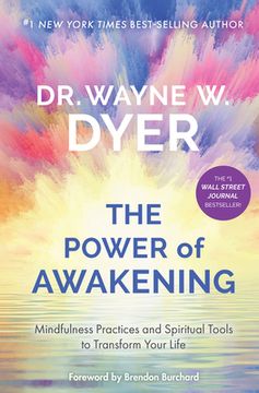 portada The Power of Awakening: Mindfulness Practices and Spiritual Tools to Transform Your Life (en Inglés)