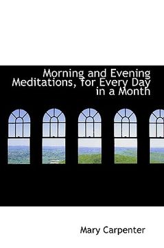 portada morning and evening meditations, for every day in a month (in English)