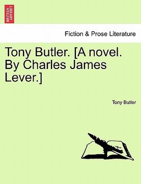 portada tony butler. [a novel. by charles james lever.]