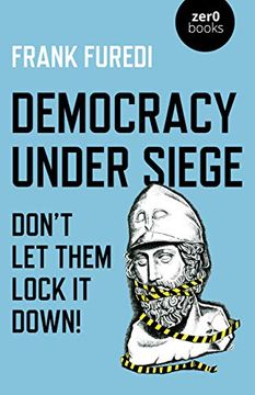 portada Democracy Under Siege: Don't Let Them Lock It Down! (en Inglés)
