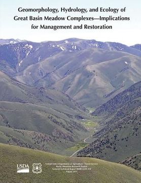 portada Geomorphology, Hydrology, and Ecology of Great Basin Meadow Complexes- Implications for Management and Restoration (en Inglés)