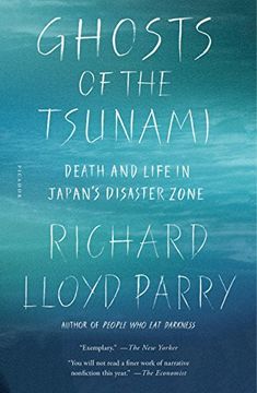 portada Ghosts of the Tsunami: Death and Life in Japan'S Disaster Zone (in English)