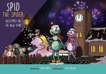 portada Spid the Spider Welcomes in the new Year 2022: Spid the Spider 7 (in English)