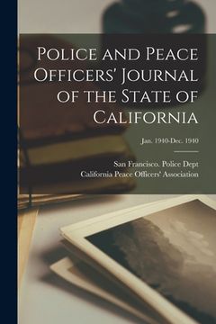 portada Police and Peace Officers' Journal of the State of California; Jan. 1940-Dec. 1940