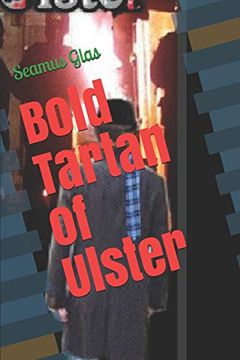 portada Bold Tartan of Ulster (Vol One) (en Inglés)