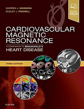 portada Cardiovascular Magnetic Resonance: A Companion to Braunwald’S Heart Disease, 3e (en Inglés)