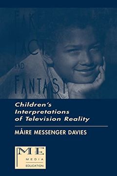 portada Fake, Fact, and Fantasy: Children's Interpretations of Television Reality (Routledge Communication Series) (en Inglés)